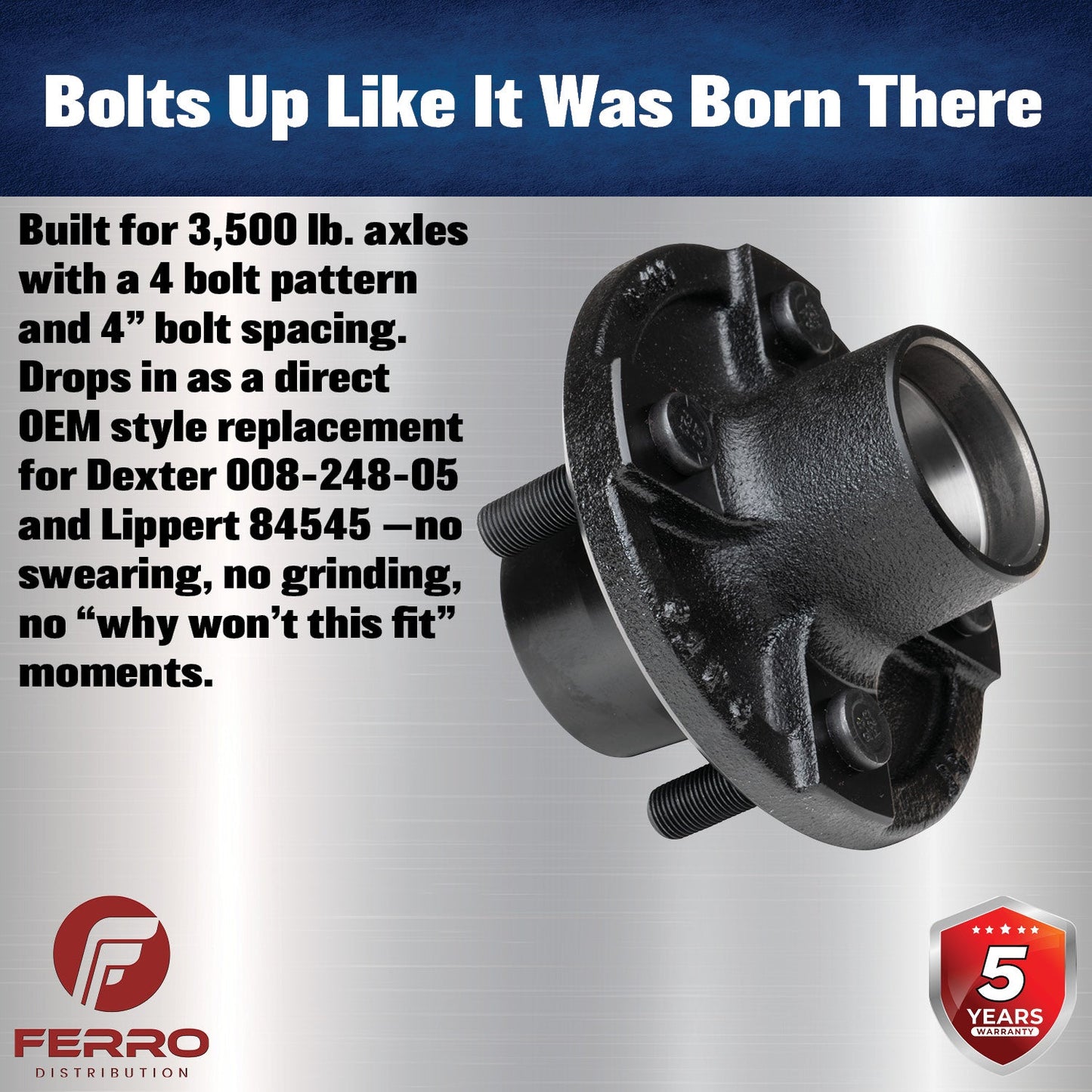 Trailer Idler Hub – 3,500 lb Capacity, 5 on 4.5" Bolt Pattern, 1/2"-20 Studs (Ferro Distribution) F02007
